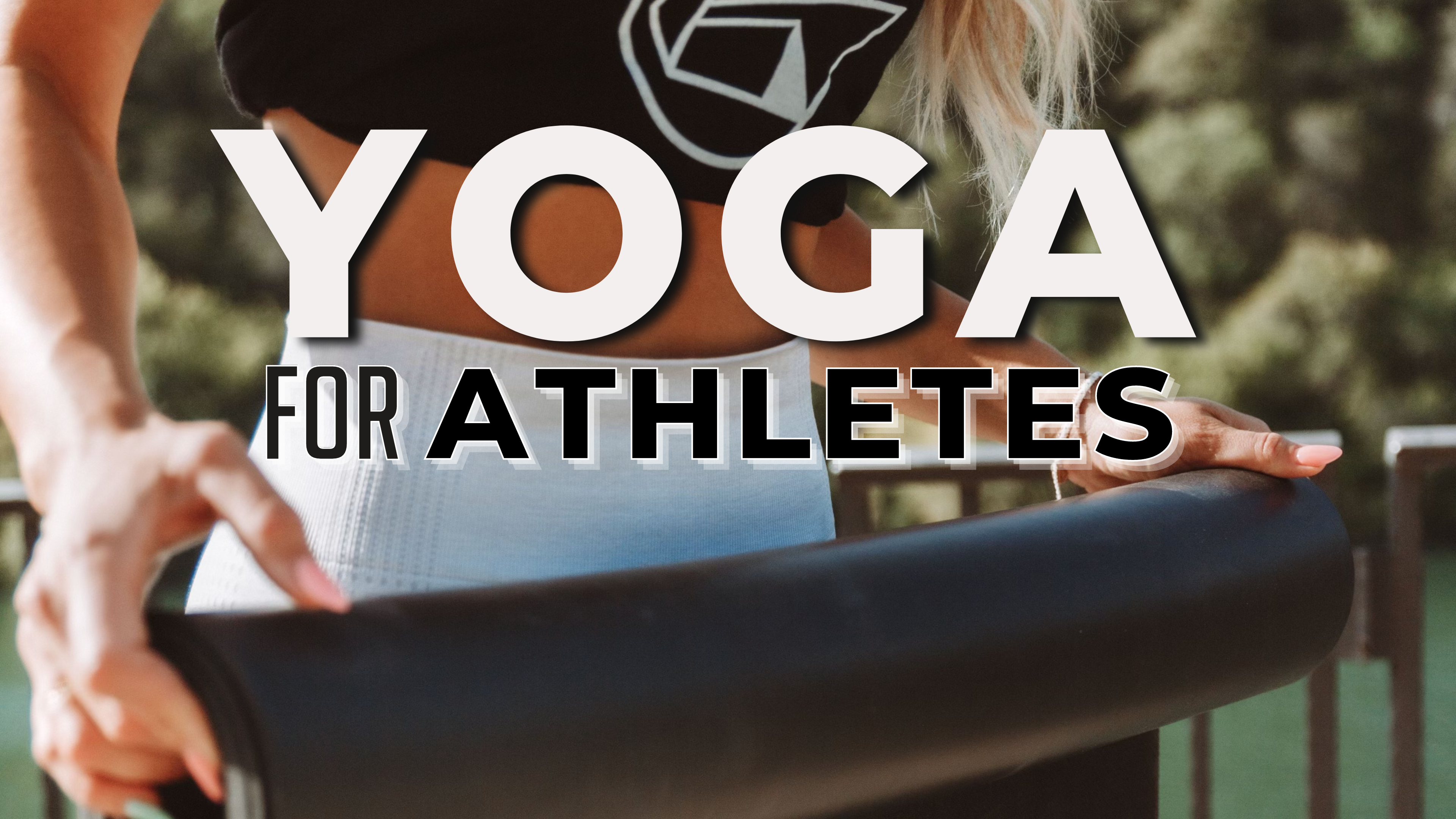 Yoga for Athletes BSY TV