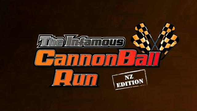 THE CANNON BALL RUN NZ - SHORT DOCUMENTARY