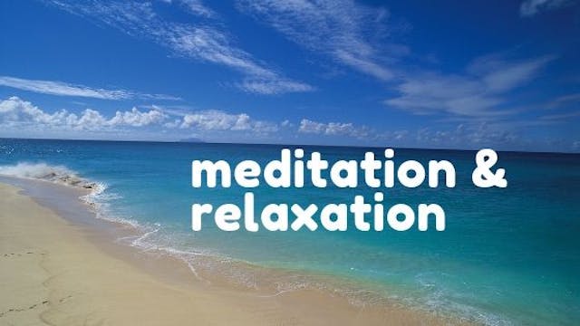 meditation & relaxation