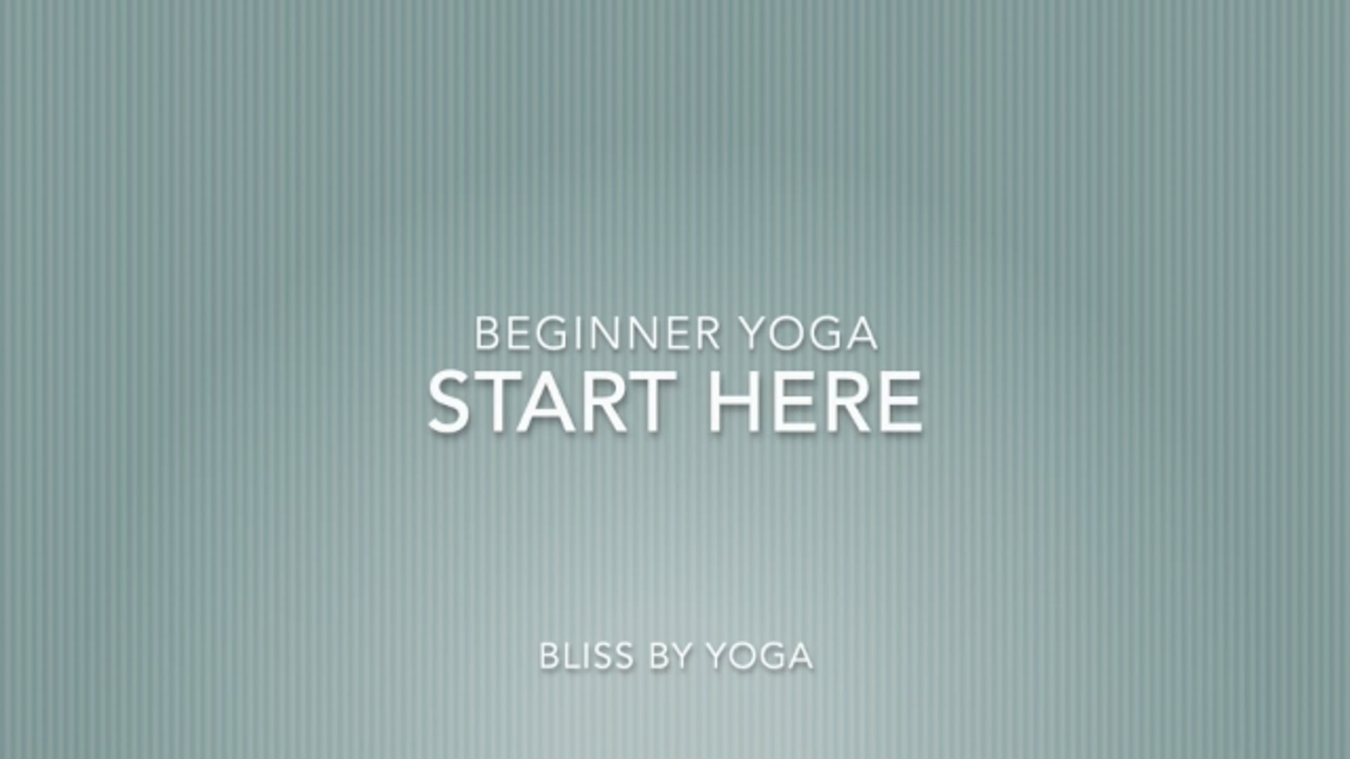 Start here (gentle yoga) - SD 480p