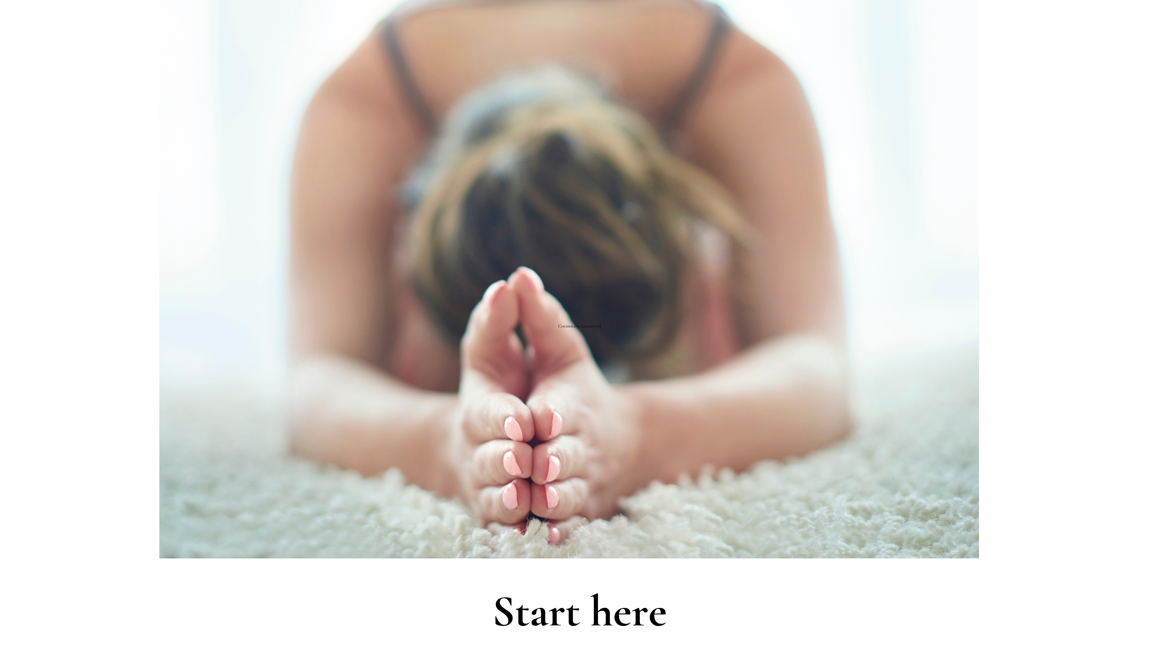 Start here