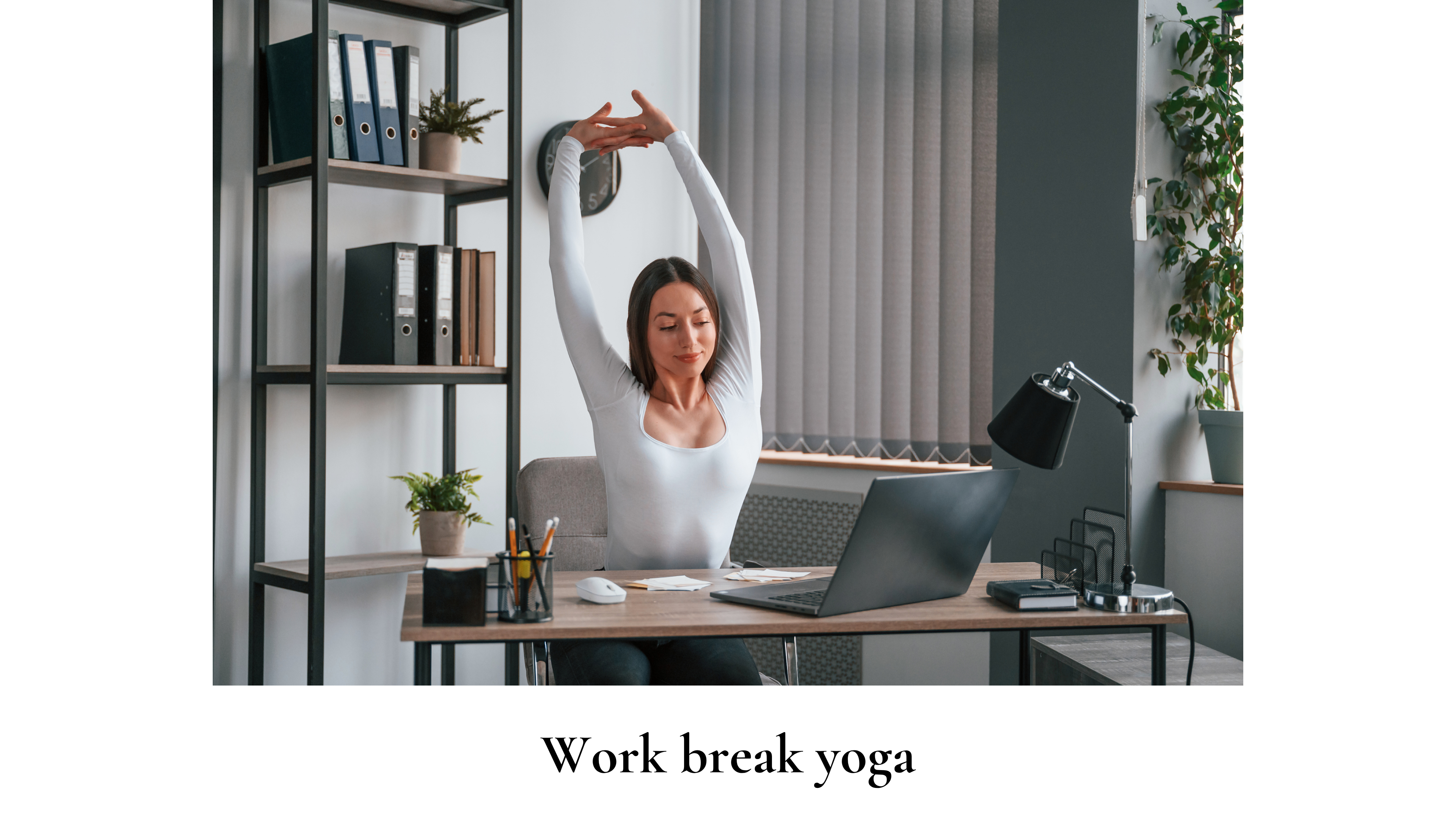 work break yoga
