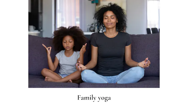 family mindfulness & yoga