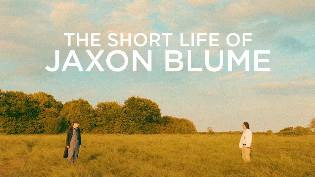 The Short Life of Jaxon Blume