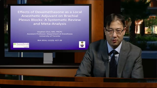 Effects of Dexamethasone as a Local Anesthetic Adjuvant on Brachial Plexus Blocks