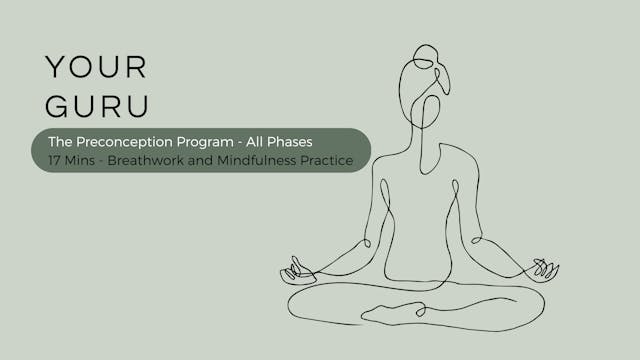 17 Mins - Breathwork & Mindfulness Pr...