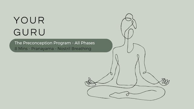 8 Mins - Pranayama - Nostril Breathing - All Phases