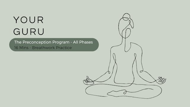 16 Mins - Breathwork Practice