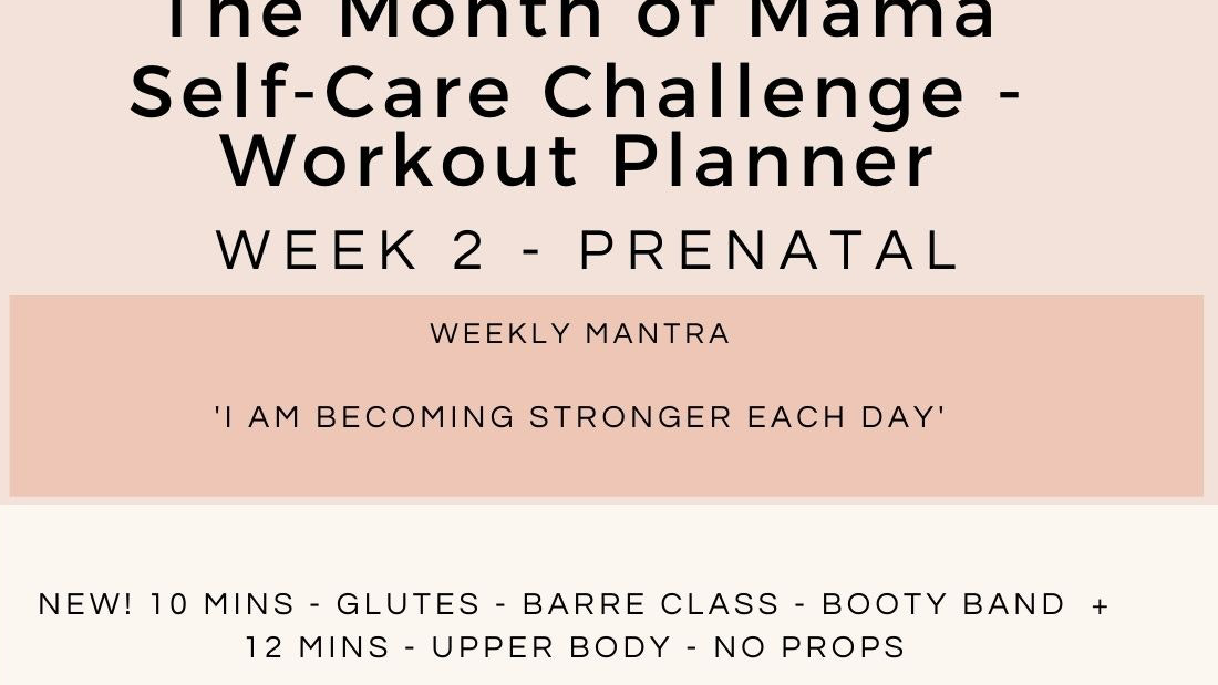 Week 2 Workout Planner - Prenatal.jpg