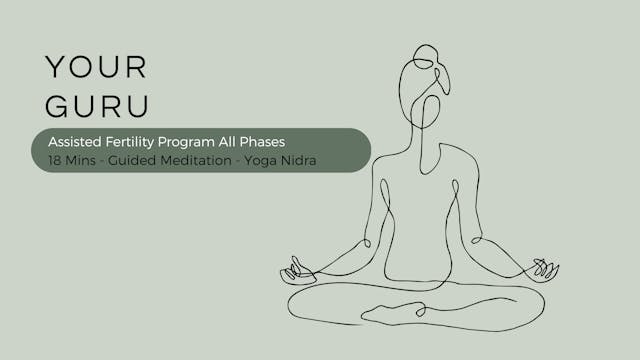 18 Mins - Guided Meditation - Yoga Nidra  - All Phases