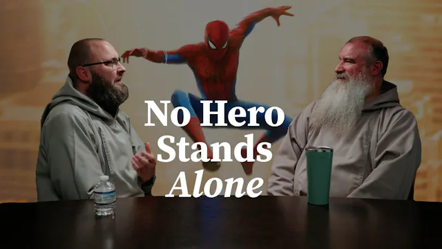 What Spider-Man Teaches Us About Cath...