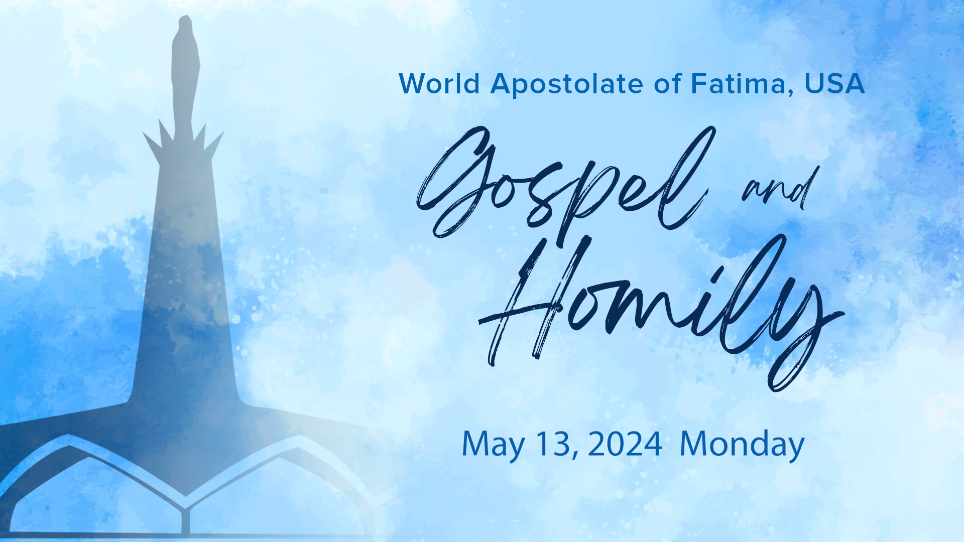May 13, 2024 Homily | Bishop Joseph Perry- Reflecting on Fatima: A Century Later