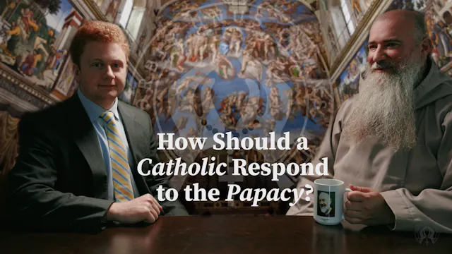How Should a Catholic Respond to the ...