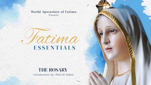 Fatima Essentials The Rosary