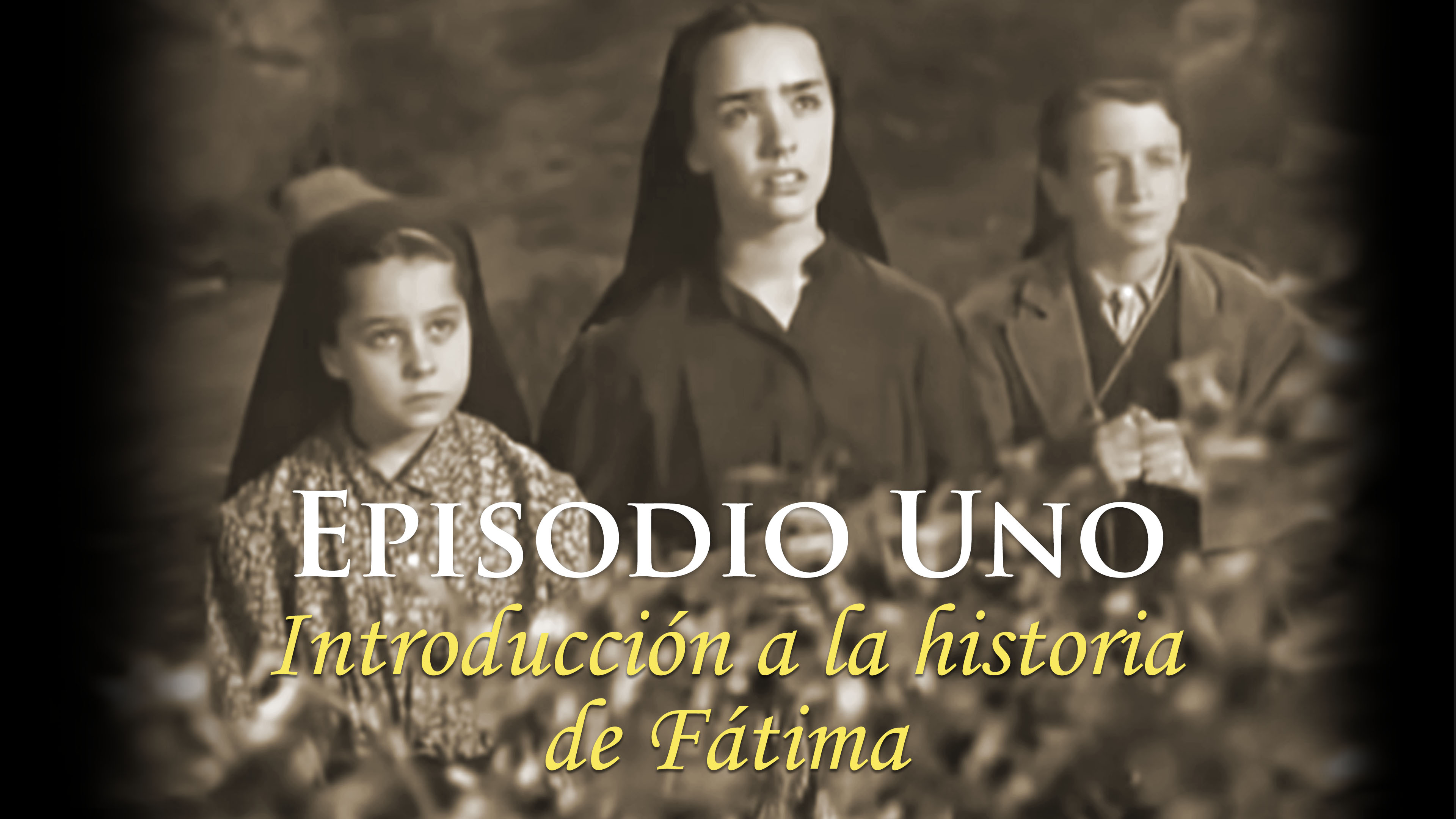 Episodio Uno: Introducción a la historia de Fátima