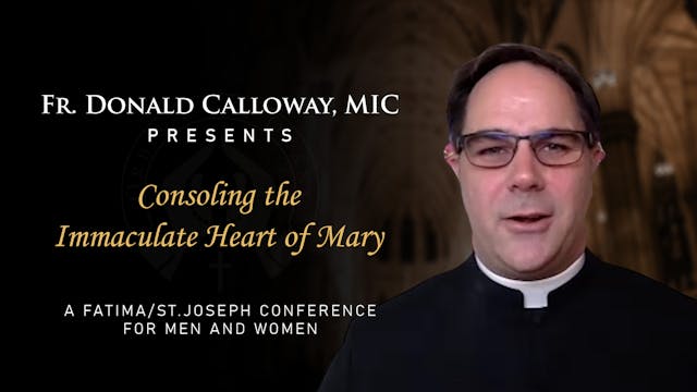 Consoling the Immaculate Heart of Mary