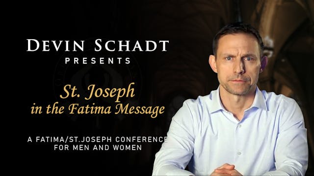 St. Joseph in the Fatima Message - F...