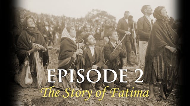 Episode 2 The Story of Fatima