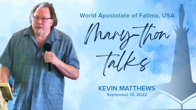 Mary-thon Talks September 13