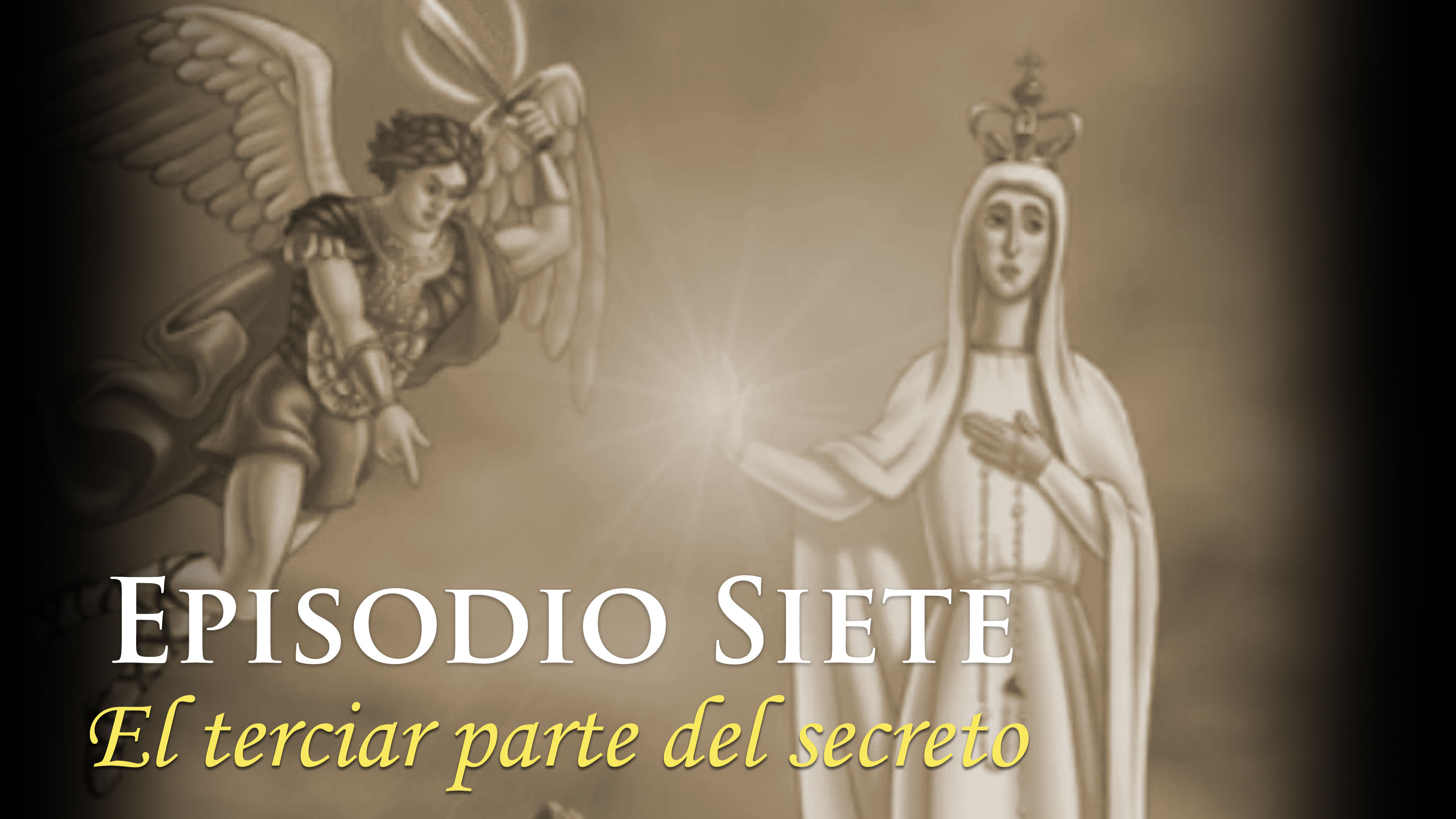 Episodio Siete: El terciar parte del secreto