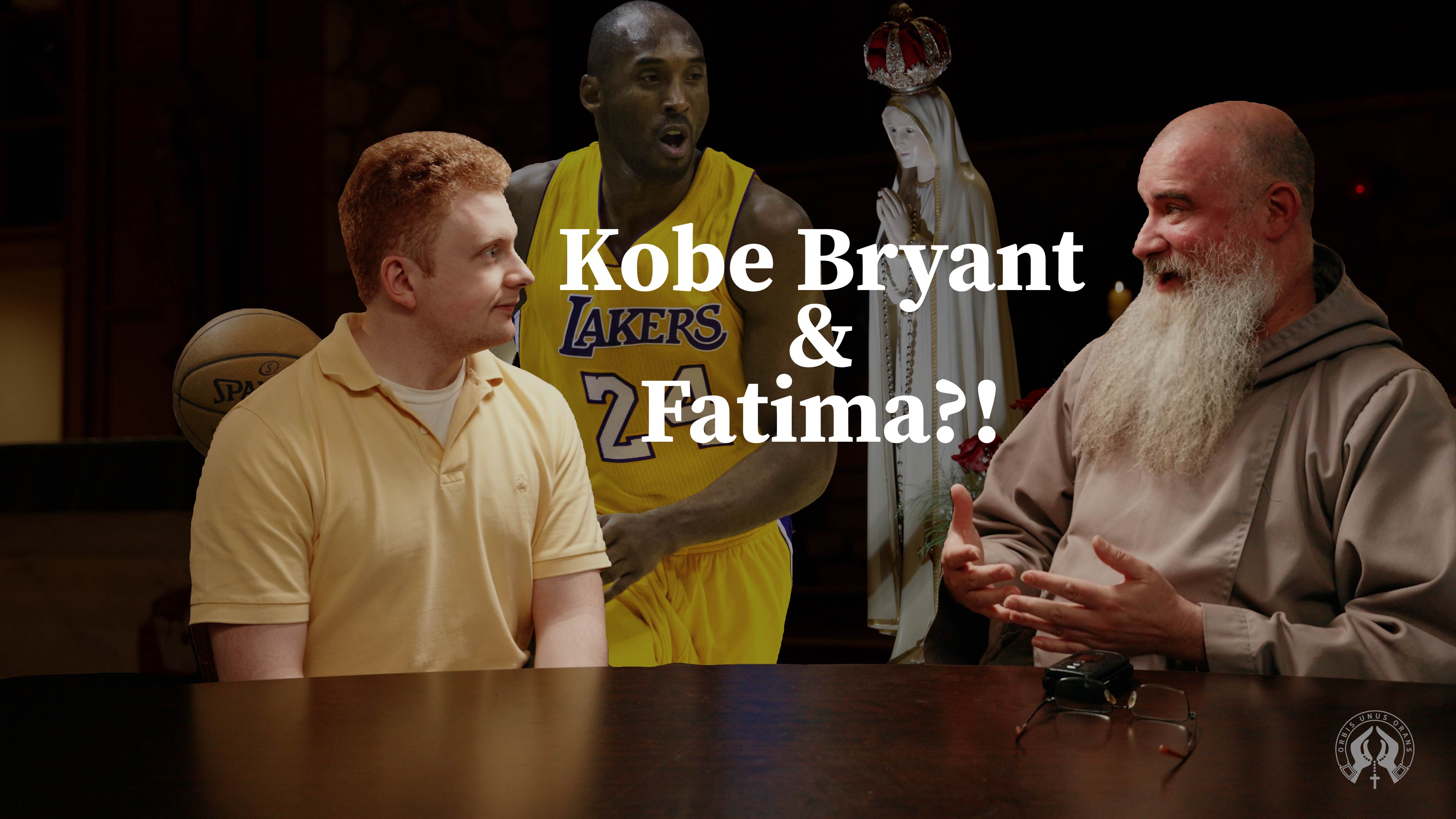 Kobe Bryant, Fatima & “The Job’s Not Finished” A Catholic Message for Today | 56