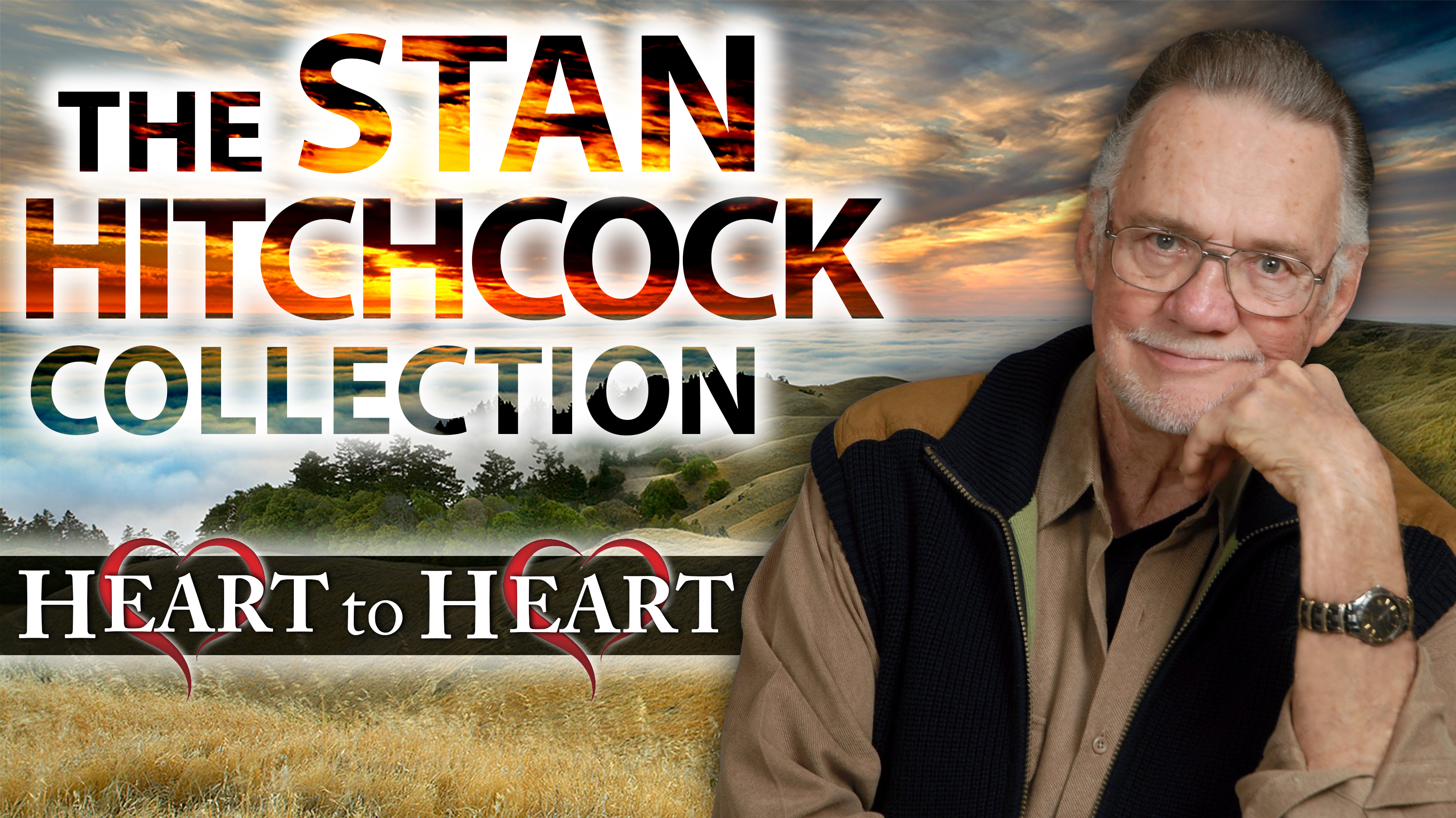 Heart to Heart with Stan Hitchcock