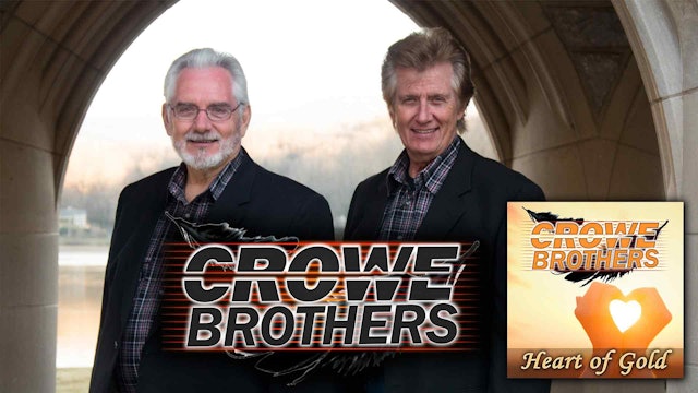 Heart Of Gold by The Crowe Brothers - Music Video