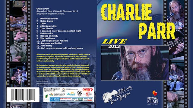 Charlie Parr - 2013