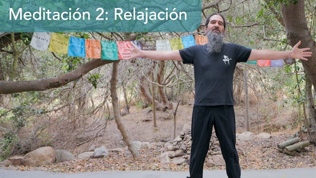 Meditación 2: Relajación