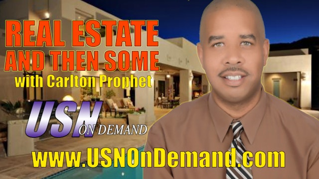 REAL ESTATE AND THEN SOME - EPISODE #2