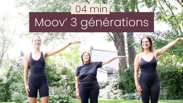 Moov' 3 générations (warm up)