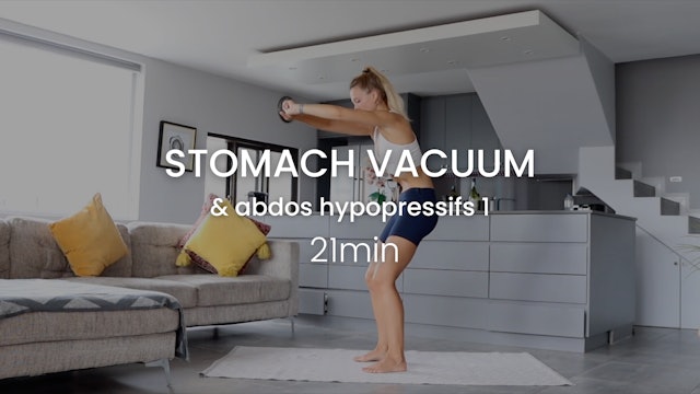 Stomach Vacuum & Abdos Hypopressifs 1 - Semaine 1 (Programme 2)