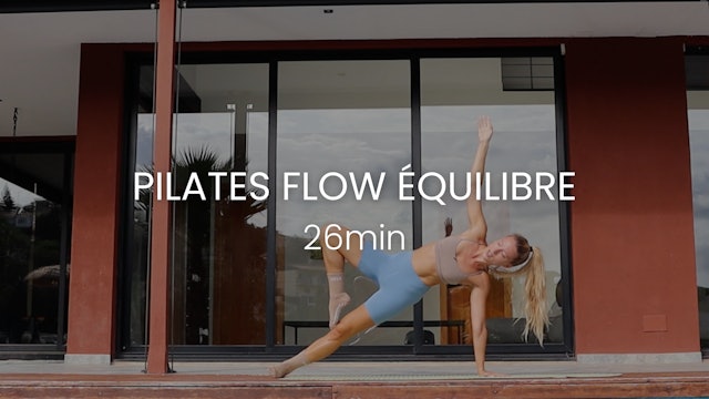 Pilates Flow Équilibre 25min