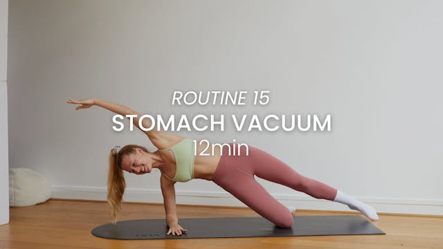 Routine 15 : Stomach Vacuum - Detox &...