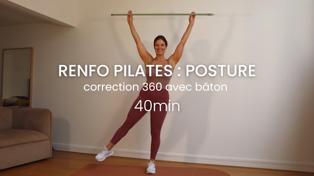 Renfo Pilates : Posture correction 360 avec Marie 40min