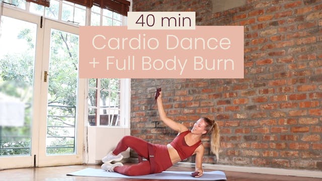 Cardio Dance + Full Body Burn 40min