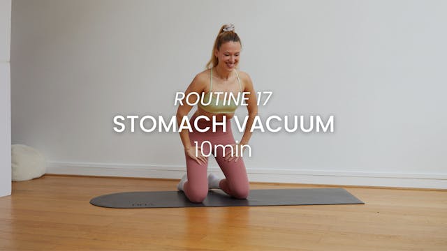 Routine 17 : Stomach Vacuum - Detox &...