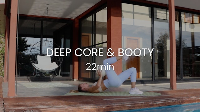Deep Core & Booty 20min