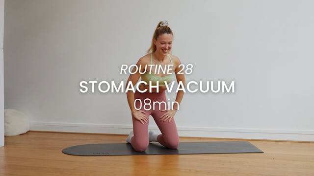 Routine 28 : Stomach Vacuum - Detox &...