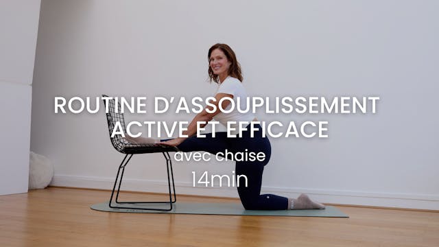 Routine d’assouplissement active et e...