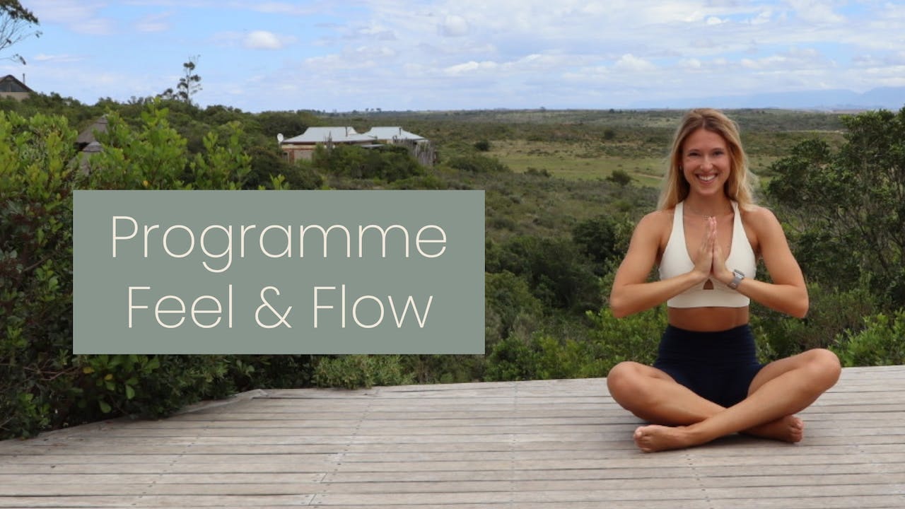 Programme Feel & Flow : 4 semaines pour booster l'organisme