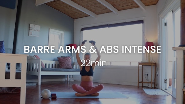Barre Arms & abs intense 22min Summer Moov'