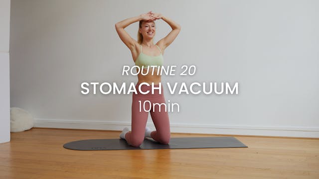 Routine 20 : Stomach Vacuum - Detox &...
