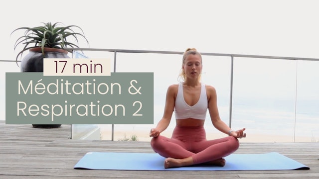 NEW! Méditation et Respirations 2 (Feel&Flow)