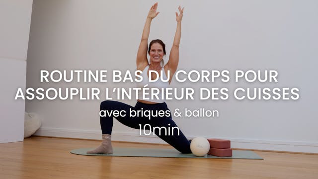 Routine bas du corps pour assouplir l...