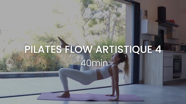 Pilates Flow Artistique 4 40min