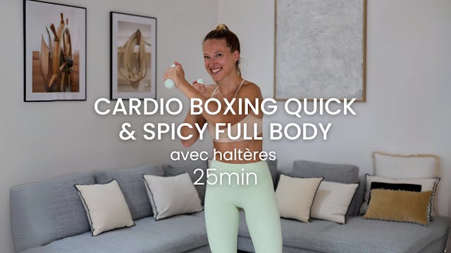 Cardio Boxing Quick & spicy full body...