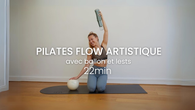 NEW! Pilates Flow artistique - Sculpte, Tonifie et Allonge ta silhouette