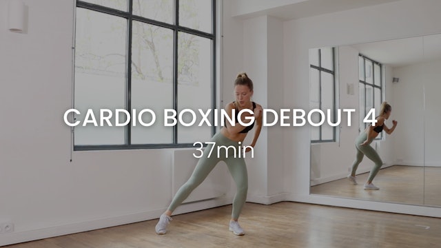 Cardio Boxing Debout 37min 4