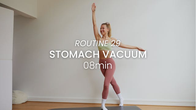 Routine 29 : Stomach Vacuum - Detox &...